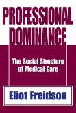 Professional Dominance (eBook, ePUB)