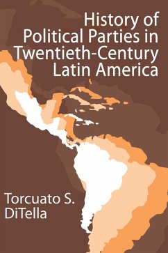Cover History of Political Parties in Twentieth-century Latin America (eBook, ePUB)