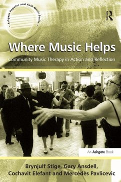 Cover Where Music Helps: Community Music Therapy in Action and Reflection (eBook, ePUB)