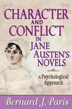 Character and Conflict in Jane Austen's Novels (eBook, ePUB) - Paris, Bernard J.