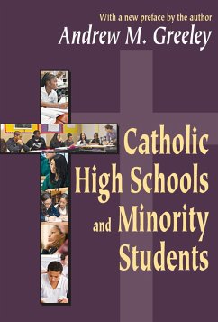 Cover Catholic High Schools and Minority Students (eBook, ePUB)