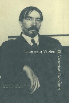 Thorstein Veblen (eBook, ePUB) - Jorgensen, Elizabeth; Jorgensen, Henry