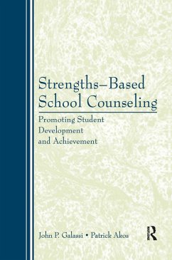 Strengths-Based School Counseling (eBook, ePUB) - Galassi, JohnP.