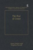The Fear of Crime (eBook, ePUB)