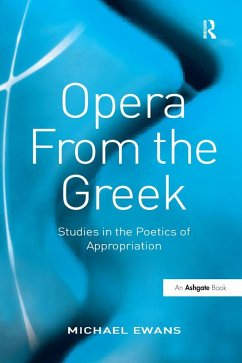 Opera From the Greek (eBook, ePUB) - Ewans, Michael