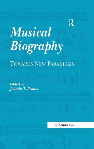 Musical Biography (eBook, ePUB)