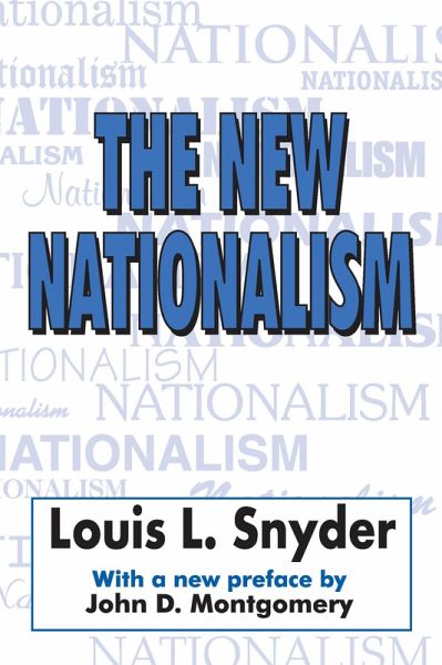 The New Nationalism (eBook, ePUB)
