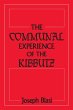 The Communal Experience of the Kibbutz... - Bild 1