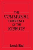 The Communal Experience of the Kibbutz (eBook, ePUB)