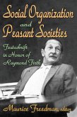 Social Organization and Peasant Societies (eBook, ePUB)