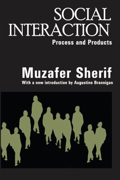 Social Interaction (eBook, ePUB) - Sherif, Muzafer