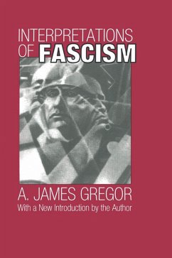 Interpretations of Fascism (eBook, ePUB) - Gregor, A. James
