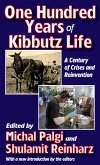 One Hundred Years of Kibbutz Life (eBook, ePUB) One Hundred Years of Kibbutz Life (eBook, ePUB)