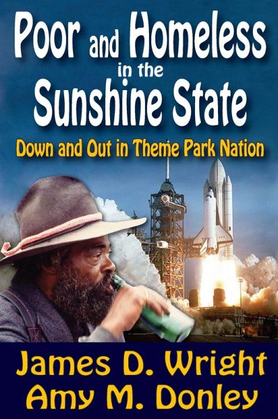 Poor and Homeless in the Sunshine State (eBook, ePUB) Poor and Homeless in the Sunshine State (eBook, ePUB)