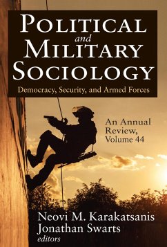 Political and Military Sociology, an Annual Review (eBook, ePUB) - Swarts, Jonathan