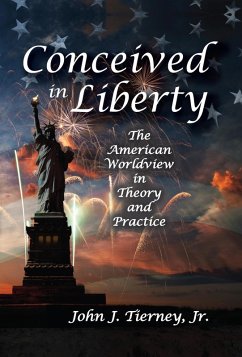Conceived in Liberty (eBook, ePUB) - Tierney, Jr.