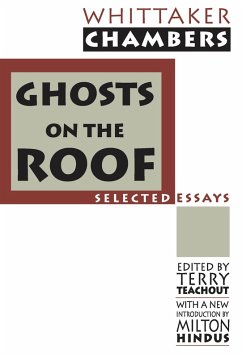 Ghosts on the Roof (eBook, ePUB) - Chambers, Whittaker; Teachout, Terry; Hindus, Milton