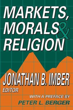 Markets, Morals, and Religion (eBook, ePUB) - Imber, Jonathan B.