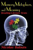 Memory, Metaphors, and Meaning (eBook, ePUB)