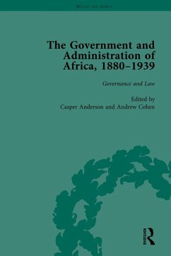 The Government and Administration of Africa, 1880-1939 Vol 2 (eBook, ePUB) Cover The Government and Administration of Africa, 1880-1939 Vol 2 (eBook, ePUB)