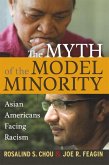 Myth of the Model Minority (eBook, ePUB)