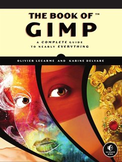 The Book of GIMP (eBook, ePUB) - Lecarme, Olivier; Delvare, Karine