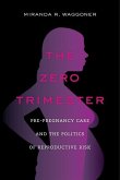 The Zero Trimester (eBook, ePUB)