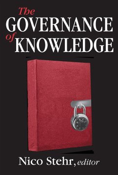 The Governance of Knowledge (eBook, ePUB) - Stehr, Nico