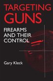 Targeting Guns (eBook, ePUB)