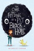 The Care and Feeding of a Pet Black Hole (eBook, ePUB)