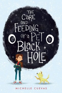 Cover The Care and Feeding of a Pet Black Hole (eBook, ePUB)