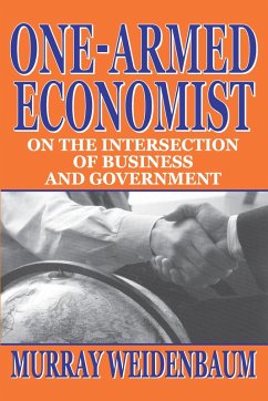 One-armed Economist (eBook, ePUB) - Weidenbaum, Murray