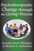 Psychotherapeutic Change Through the Group Process (eBook, ePUB)