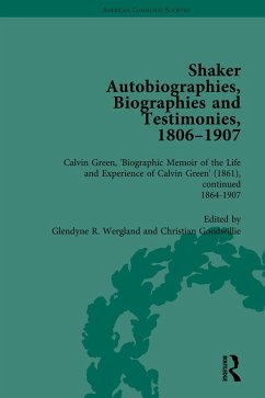 Cover Shaker Autobiographies, Biographies and Testimonies, 1806-1907 Vol 3 (eBook, ePUB)