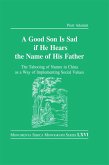 Good Son is Sad If He Hears the Name of His Father (eBook, ePUB)
