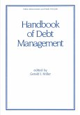 Handbook of Debt Management (eBook, ePUB) Handbook of Debt Management (eBook, ePUB)