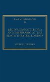 Regina Mingotti: Diva and Impresario at the King's Theatre, London (eBook, ePUB)
