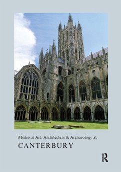 Cover Medieval Art, Architecture & Archaeology at Canterbury (eBook, ePUB)