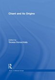 Chant and its Origins (eBook, ePUB)