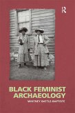 Black Feminist Archaeology (eBook, ePUB)