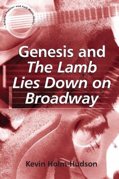 Genesis and The Lamb Lies Down on Broadway (eBook, ePUB) - Holm-Hudson, Kevin