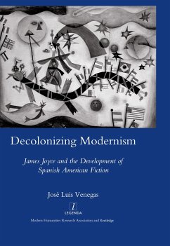 Decolonizing Modernism (eBook, ePUB) - Venegas, Joseluis