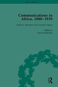 Communications in Africa, 1880-1939, Volume 4 (eBook, ePUB) - Sunderland, David