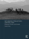 Rethinking Prehistoric Central Asia (eBook, PDF)