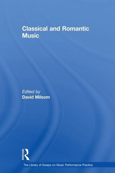 Classical and Romantic Music (eBook, ePUB) Classical and Romantic Music (eBook, ePUB)