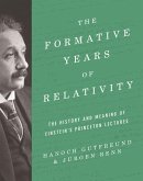 The Formative Years of Relativity (eBook, PDF)