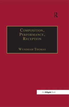 Composition, Performance, Reception (eBook, ePUB)