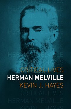 Herman Melville (eBook, ePUB) - Kevin J. Hayes, Hayes