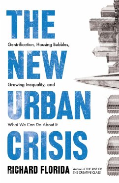 The New Urban Crisis (eBook, ePUB) - Florida, Richard