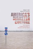 America's Disaster Culture (eBook, PDF)